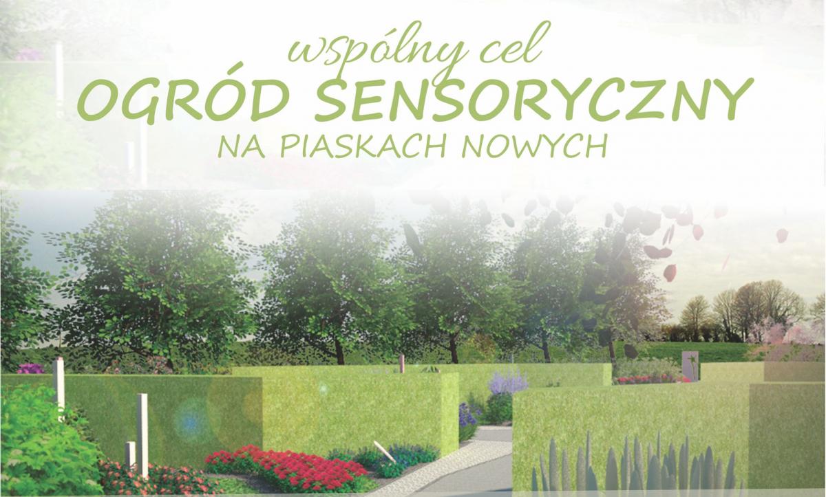 Ogród Sensoryczny na Piaskach Nowych