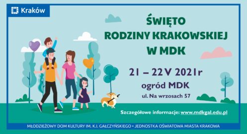 Święto Rodziny Krakowskiej w MDK 2021
