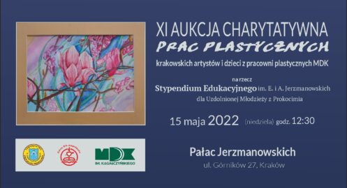 XI Aukcja Charytatywna Prac plastycznych na rzecz Stypendium Edukacyjnego im. E. i A. Jerzmanowskich