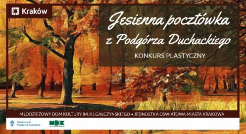 Jesienna pocztówka z Podgórza Duchackiego – konkurs plastyczny